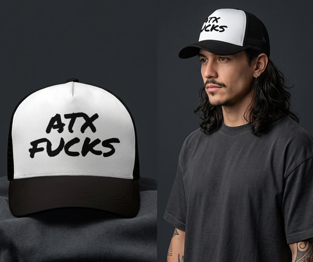 ATX FUCKS Mesh-back Trucker Hat