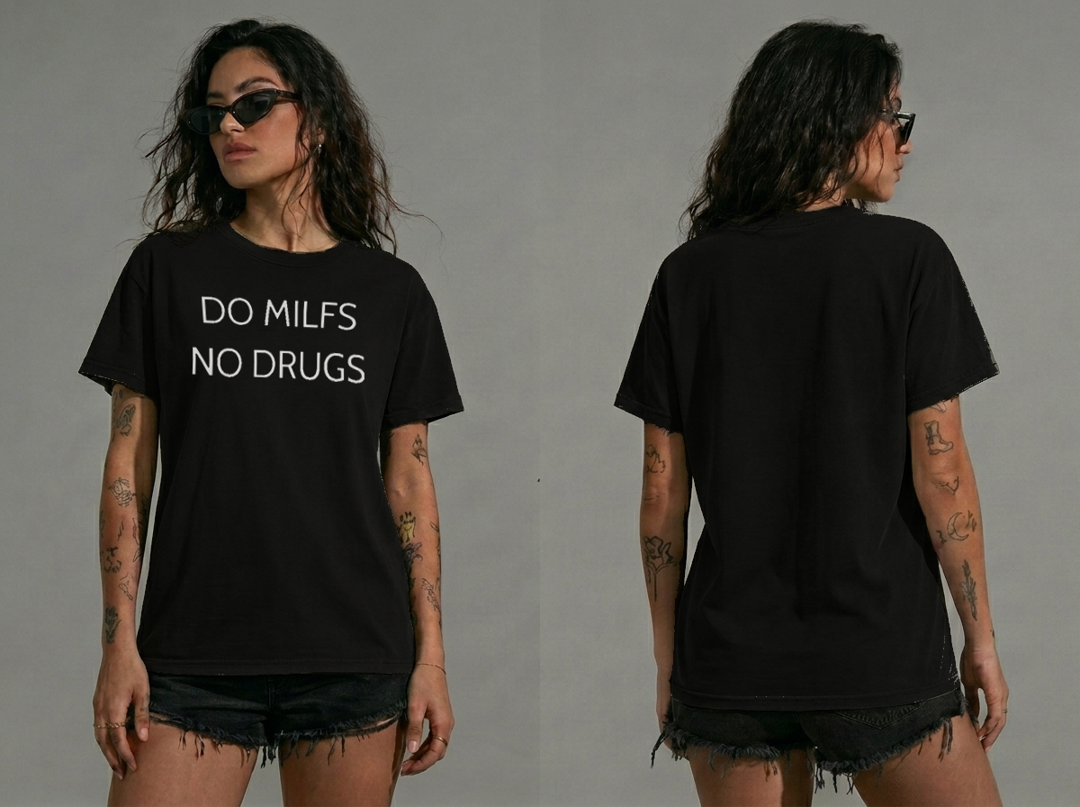 Do Milfs No Drugs Unisex Black T-shirt