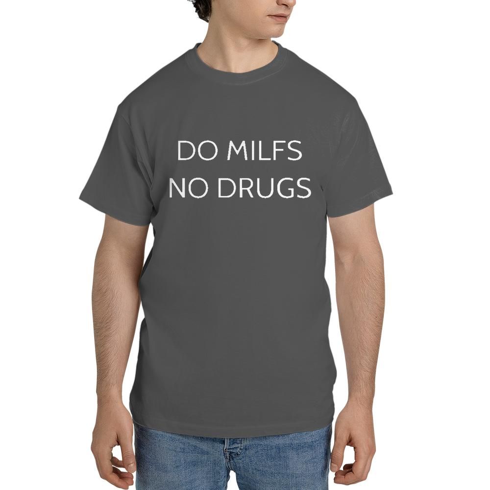 Do Milfs No Drugs Unisex Black T-shirt